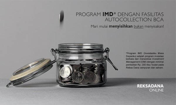 Reksadana, Investasi Murah Pilihan Terbaik 1 Danareksa IMD