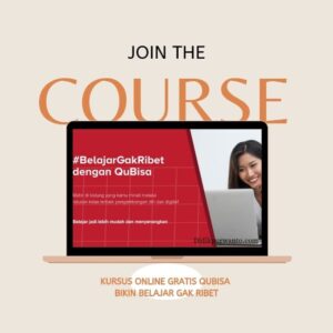Kursus online gratis QuBisa bikin belajar gak ribet