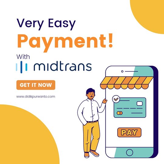 Bisnis Online Makin Aman Dengan Payment Gateway Midtrans 2 Payment Gateway Midtrans mempermudah pemilik bisnis online menerima segala metode jenis pembayaran nontunai