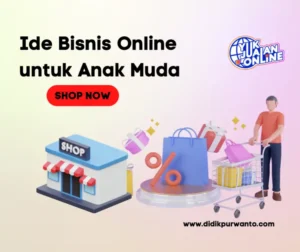 Cara jualan di Lazada mudah dengan ide bisnis online untuk anak muda