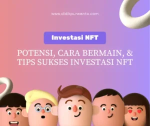 Cara-mendapatkan-untung-dari-investasi-NFT
