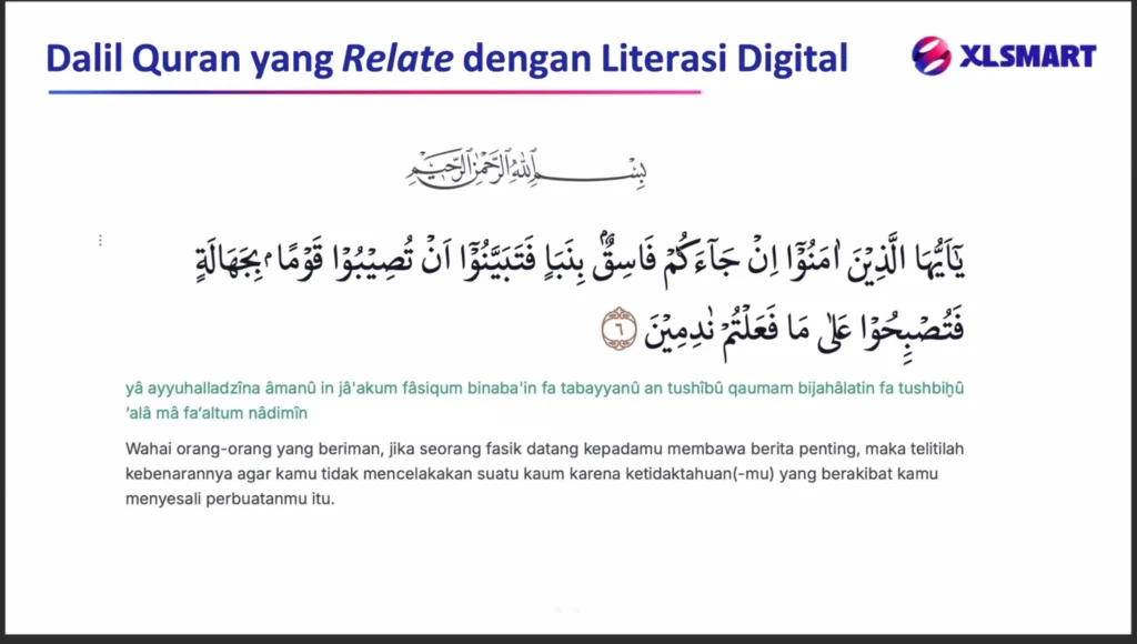 XLSMART Peduli Disabilitas Berdaya Gelar Pelatihan Literasi Digital, Kewirausahaan, dan AI Tools 3 Dalil Al Quran tentang literasi digital