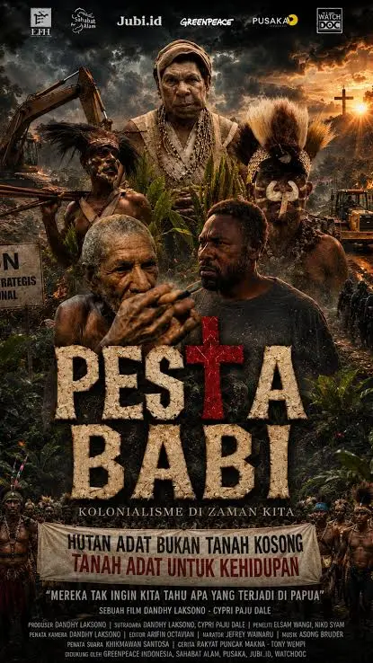 Review Film Pesta Babi : Kolonialisme Baru Masyarakat Papua 5 Review sinopsis film Pesta Babi