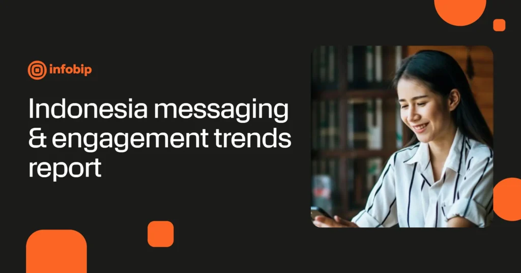 AI, WhatsApp, dan RCS : Cara Baru Pebisnis Dekati Pelanggan 1 Riset infobip Indonesia